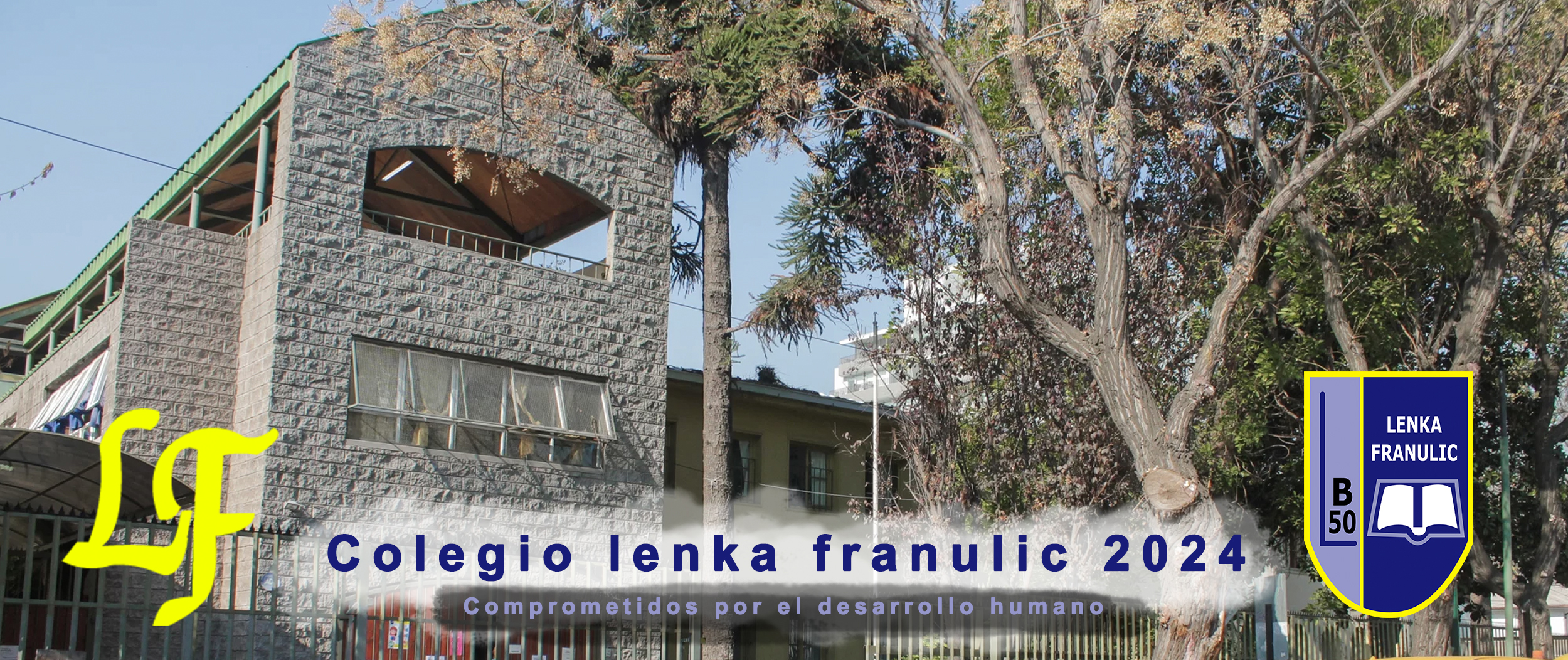 Fachada del Liceo Lenka Franulic